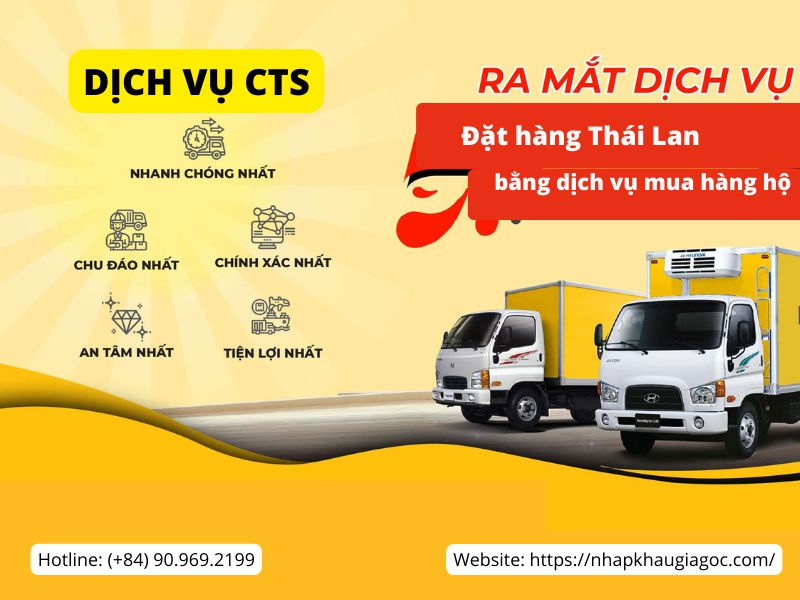 Đặt hàng Thái Lan bằng dịch vụ mua hàng hộ uy tín của CTS
